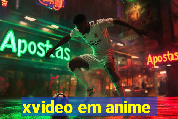 xvideo em anime